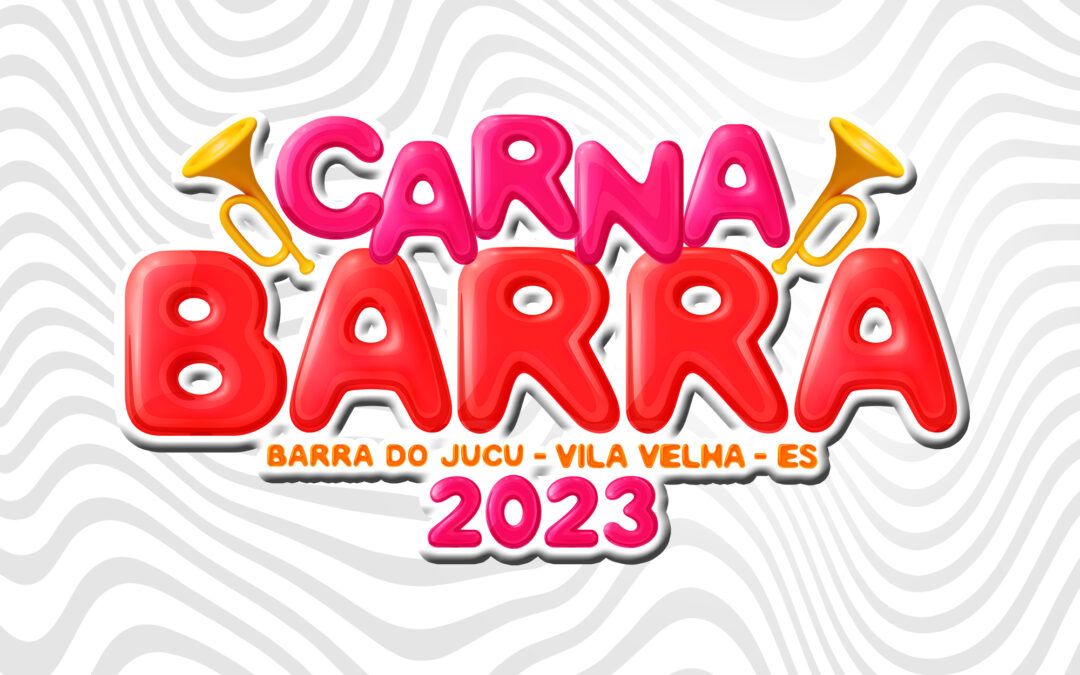 Confira a Programação do Carnaval da Barra do Jucu, de 18 a 21 de fevereiro de 2023